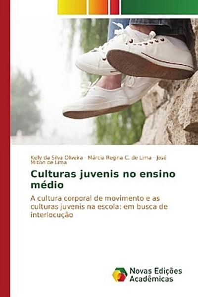 Culturas juvenis no ensino médio