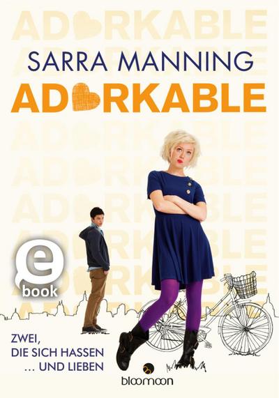 Adorkable - Zwei, die sich hassen ... und lieben