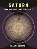Saturn: Time, Heritage and Substance