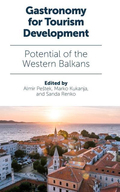 Gastronomy for Tourism Development