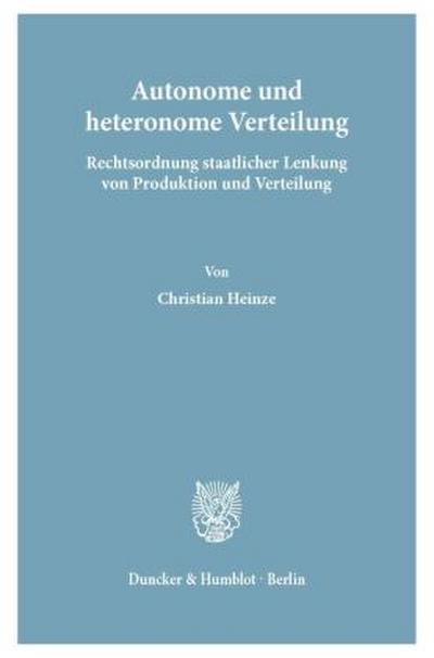 Autonome und heteronome Verteilung.
