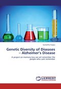 Genetic Diversity of Diseases - Alzheimer’s 