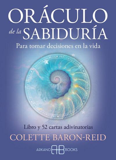 Oráculo de la sabiduría : para tomar decisiones en la vida : libro y 52 cartas adivinatorias