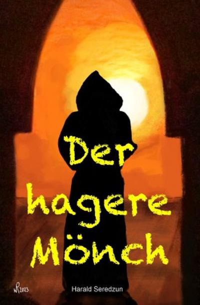 Der hagere Mönch