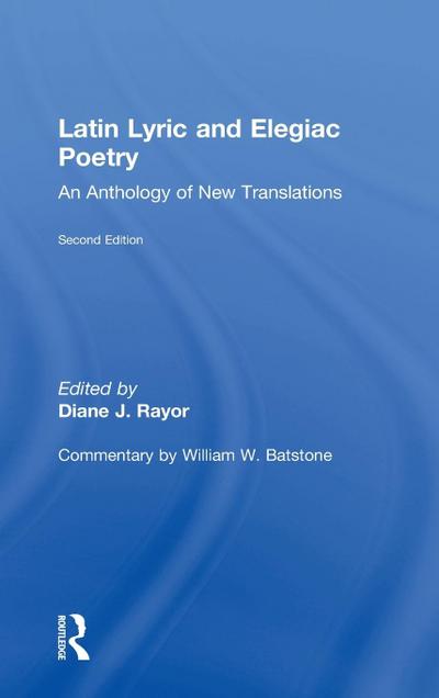 Latin Lyric and Elegiac Poetry