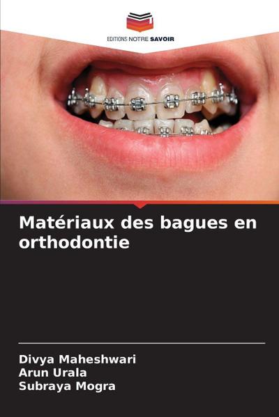 Matériaux des bagues en orthodontie