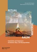 Ritual - Material - Raum
