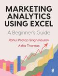 Marketing Analytics Using Excel