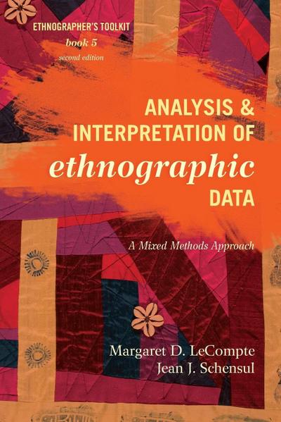 Analysis and Interpretation of Ethnographic Data
