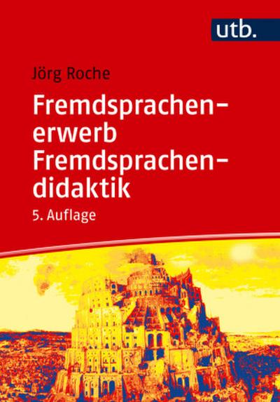 Fremdsprachenerwerb - Fremdsprachendidaktik