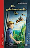 Die geheimnisvolle Tür (Reihe Hanser)