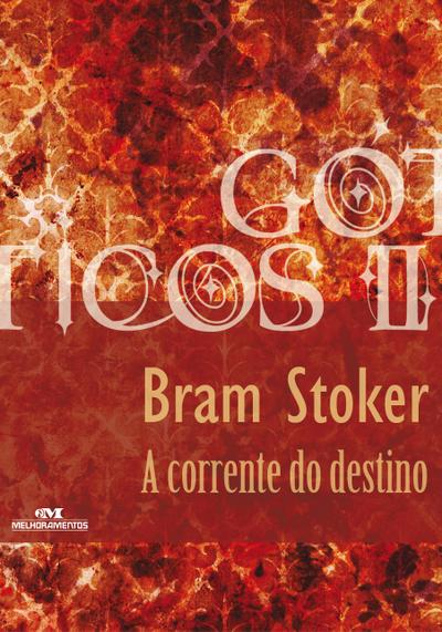 A corrente do destino