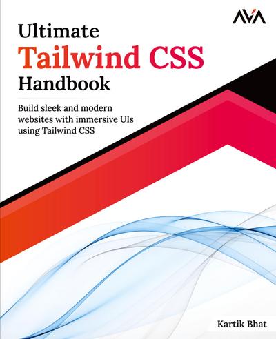 Ultimate Tailwind CSS Handbook