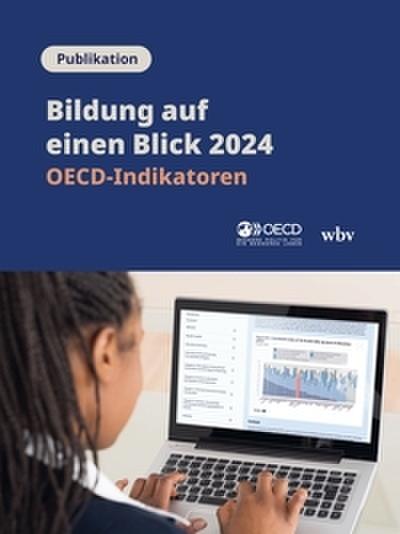 Bildung auf einen Blick 2024: OECD-Indikatoren