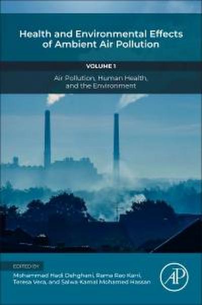 Health and Environmental Effects of Ambient Air Pollution