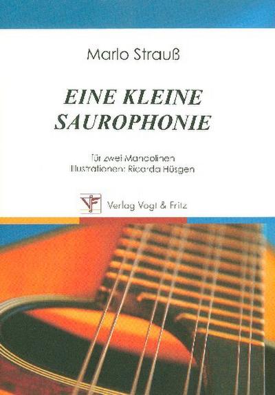 Eine kleine Saurophoniefür 2 Mandolinen
