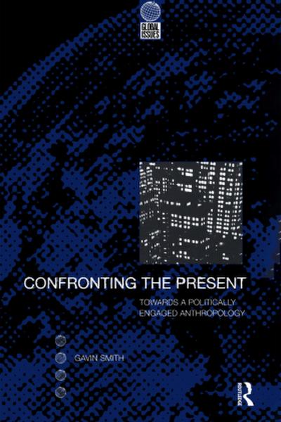 Confronting the Present