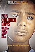 For Colored Boys Who Have Considered Suicide When the Rainbow Is Still Not Enough