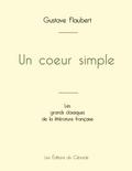 Un coeur simple de Gustave Flaubert (édition grand format)