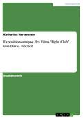 Expositionsanalyse des Films ’Fight ClubR