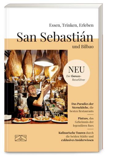 Essen, Trinken, Erleben - San Sebastián und Bilbao 