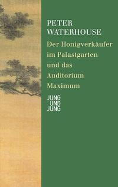 Der Honigverkäufer im Palastgarten und das Auditorium Maximum