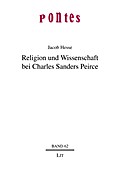 Religion und Wissenschaft bei Charles Sanders Peir