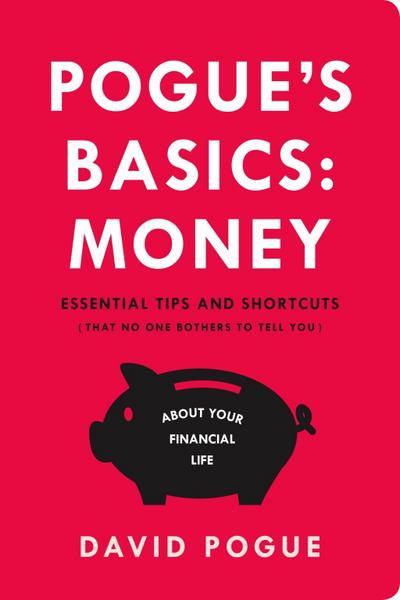 Pogue’s Basics: Money