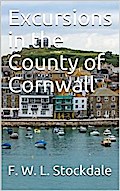 Excursions in the County of Cornwall