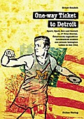 One-way Ticket to Detroit