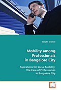 Mobility among Professionals in Bangalore City