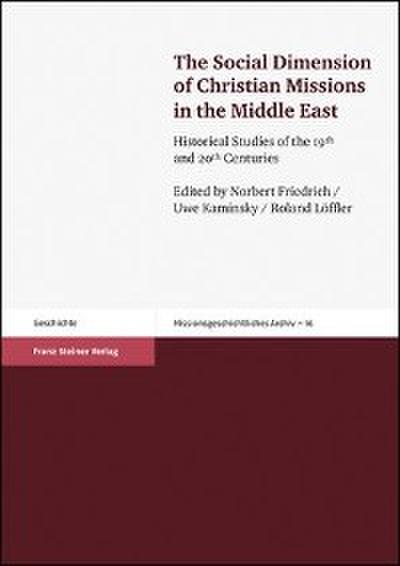 The Social Dimension of Christian Missions in the Middle East