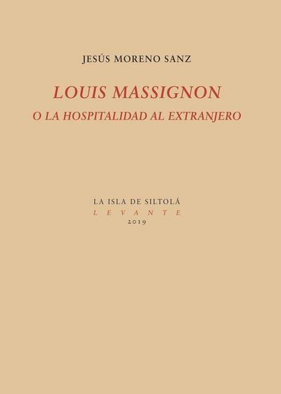 Louis Massignon o la hospitalidad al extranjero