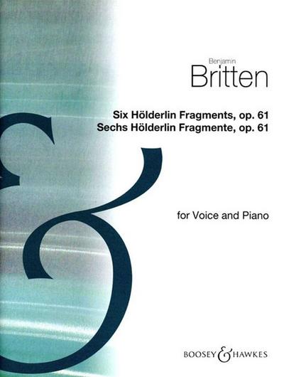 6 Hölderlin-Fragmente op.61für Gesang und Klavier (dt/en)