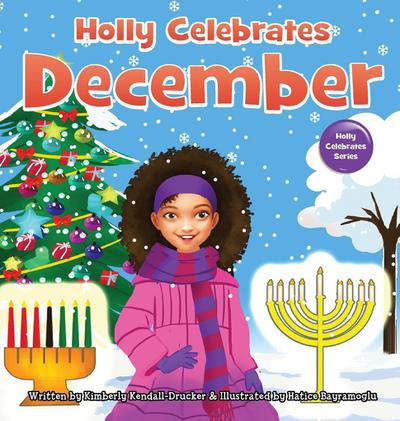 Holly Celebrates December
