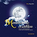 Mondnächte erzählen