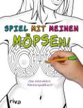 Spiel mit meinen Möpsen!