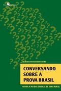 Conversando sobre a Prova Brasil