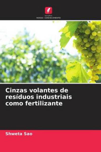 Cinzas volantes de resíduos industriais como fertilizante