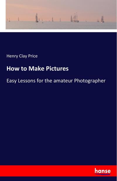 How to Make Pictures