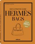 Hermès Bags: Der ultimative Guide