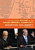 Routledge Atlas of the Arab-Israeli Conflict