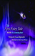 The First Fairy Tale