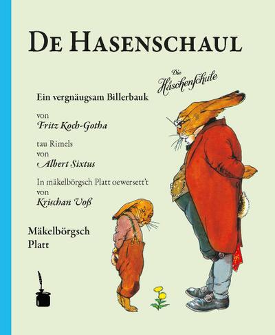 Die Häschenschule. De Hasenschaul