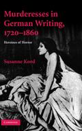 Murdresses in German Writing, 1720-1860