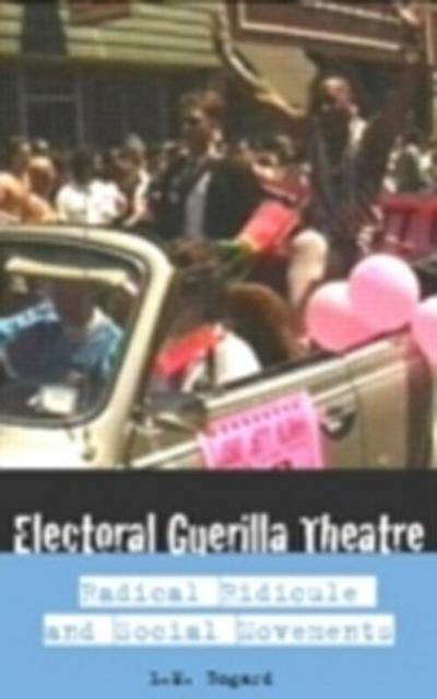 Electoral Guerrilla Theatre