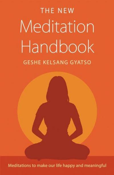 The New Meditation Handbook