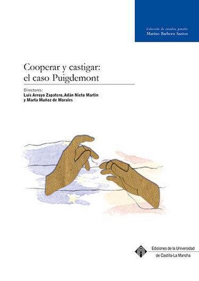 Cooperar y castigar : el caso de Puigdemont