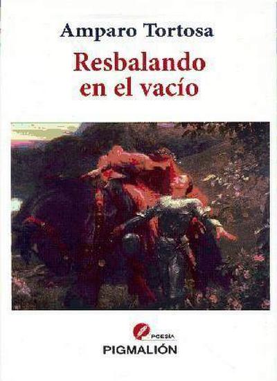 Tortosa, A: Resbalando en el vacío