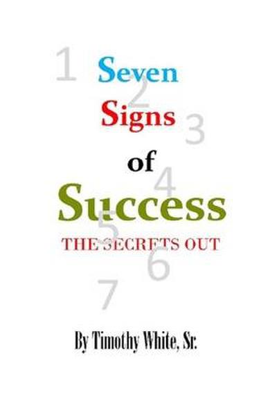 Seven Signs of Success